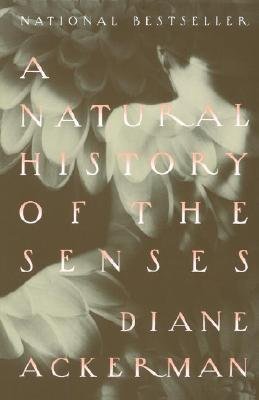 Stock image for A Natural History of the Senses for sale by ThriftBooks-Atlanta