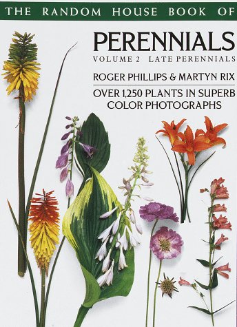 Stock image for Random House Book of Perennials Volume 2: Late Perennials (Pan Garden Plants Series) Phillips, Roger for sale by Aragon Books Canada