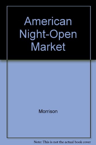 9780679738176: AMERICAN NIGHT-OPEN MARKET