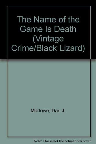 Imagen de archivo de Name of the Game Is Death a la venta por ThriftBooks-Atlanta