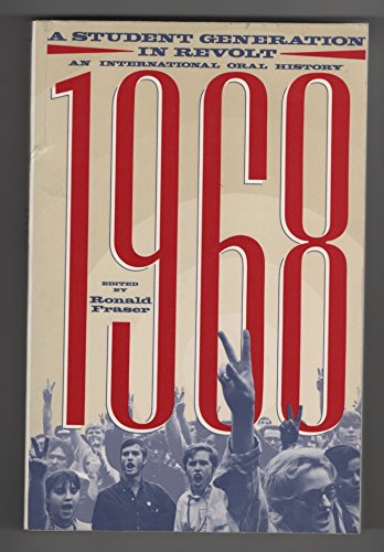 Beispielbild fr 1968 : A Student Generation in Revolt zum Verkauf von Better World Books