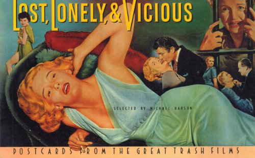 Stock image for Lost Lonely and Vicious for sale by SecondSale