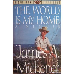 Imagen de archivo de The World is My Home: A Memoir (Random House Large Print) a la venta por HPB-Diamond
