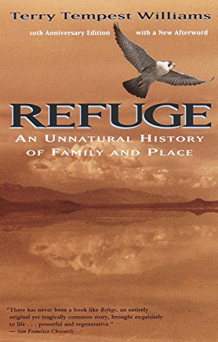 Stock image for Refuge: An Unnatural History of Family and Place for sale by SecondSale