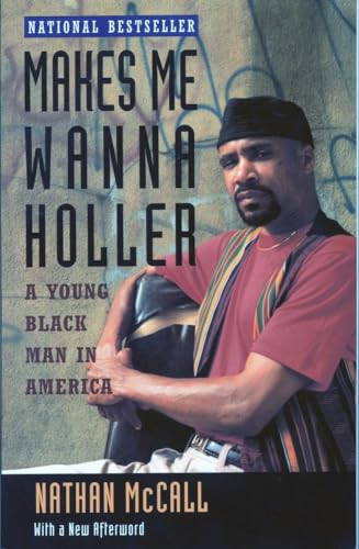 Stock image for Makes Me Wanna Holler: A Young Black Man in America for sale by Gulf Coast Books