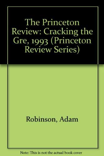 Beispielbild fr The Princeton Review: Cracking the Gre, 1993 (Princeton Review Series) zum Verkauf von NEPO UG