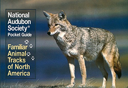 9780679741480: National Audubon Society Pocket Guide: Familiar Animal Tracks of North America
