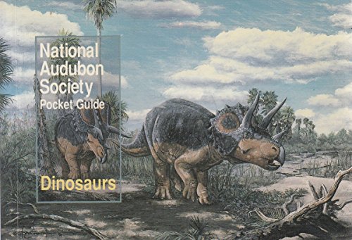 Imagen de archivo de National Audubon Society Pocktet Guide to Familiar Dinosaurs a la venta por Better World Books