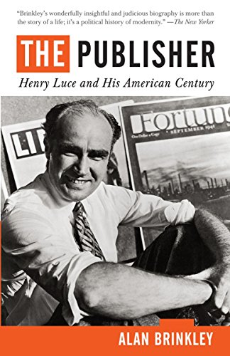 Imagen de archivo de The Publisher : Henry Luce and His American Century a la venta por Better World Books