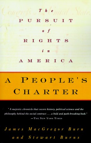 9780679741725: A People's Charter: The Pursuit of Rights in America