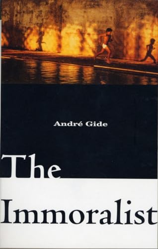 Imagen de archivo de The Immoralist [Paperback] Andr\xE9 Gide and Richard Howard a la venta por AFFORDABLE PRODUCTS