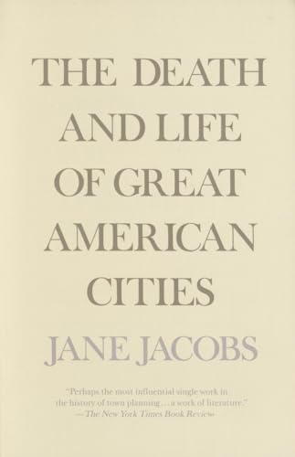Stock image for The Death and Life of Great American Cities for sale by Zoom Books Company