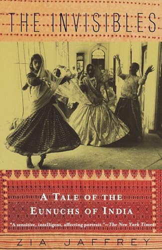 9780679742289: The Invisibles: A Tale of the Eunuchs of India (Vintage Departures) [Idioma Ingls]