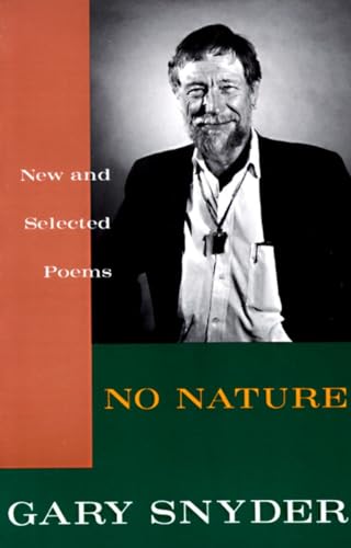 Imagen de archivo de No Nature: New and Selected Poems a la venta por Wonder Book