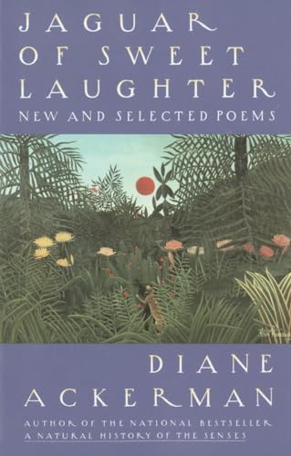Imagen de archivo de Jaguar of Sweet Laughter: New and Selected Poems a la venta por SecondSale