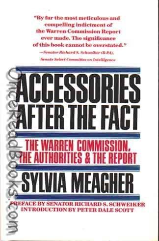 Stock image for Accessories After the Fact The Warren Commission, the Authorities & the Report for sale by Liberty Book Shop