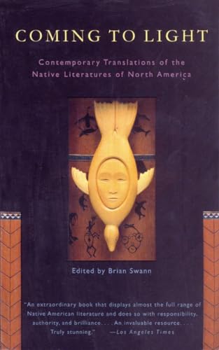 Stock image for Coming to Light: Contemporary Translations of the Native Literatures of North America for sale by a2zbooks