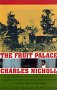 9780679743644: The Fruit Palace (Vintage Departures) [Idioma Ingls]