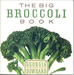 9780679743828: The Big Broccoli Book