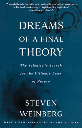 Imagen de archivo de Dreams of a Final Theory: The Scientist's Search for the Ultimate Laws of Nature a la venta por SecondSale