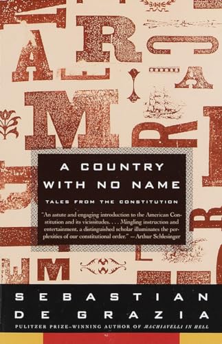 9780679744221: A Country With No Name: Tales from the Constitution