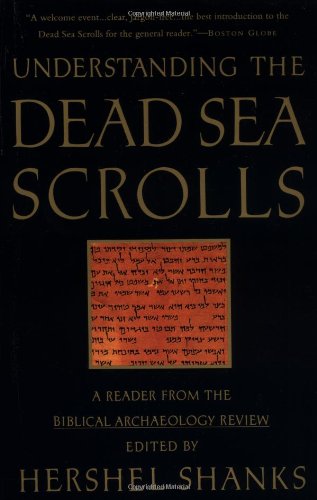 Beispielbild fr Understanding the Dead Sea Scrolls: A Reader From the Biblical Archaeology Review zum Verkauf von Wonder Book