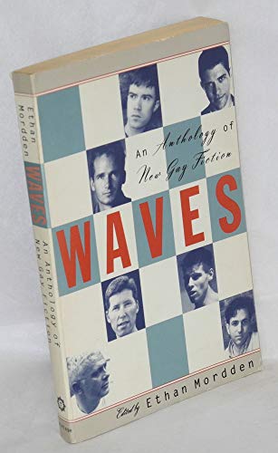 Beispielbild fr Waves: An Anthology of New Gay Literature zum Verkauf von Wonder Book