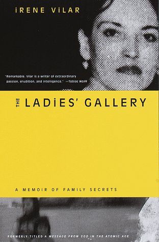 Stock image for The Ladies' Gallery: A Memoir of Family Secrets for sale by Irish Booksellers