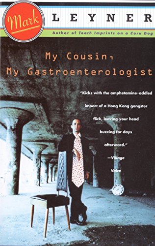 Stock image for My Cousin, My Gastroenterologist: A novel for sale by SecondSale