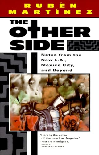 Stock image for The Other Side: Notes from the New L.A., Mexico City, and Beyond for sale by Your Online Bookstore