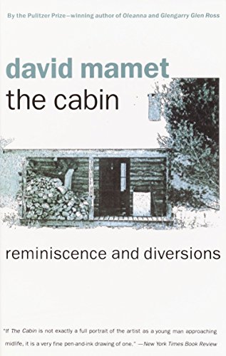 Stock image for The Cabin: Reminiscence and Diversions for sale by Open Books West Loop