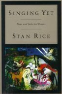 9780679747338: Singing Yet: New and Selected Poems