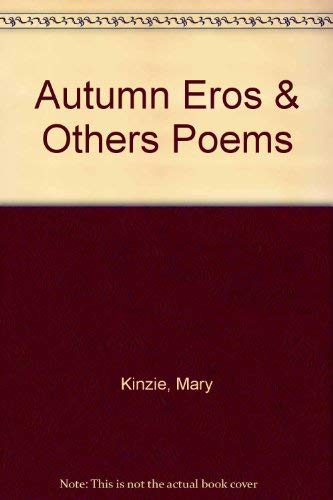 Stock image for Autumn Eros And Other Poems for sale by Wonder Book