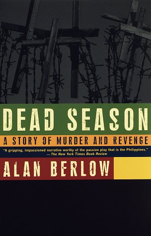 Beispielbild fr Dead Season: A Story of Murder and Revenge zum Verkauf von Wonder Book