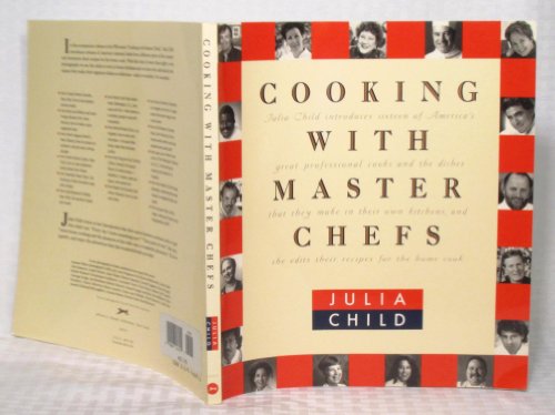 Imagen de archivo de Cooking with Master Chefs a la venta por Gulf Coast Books