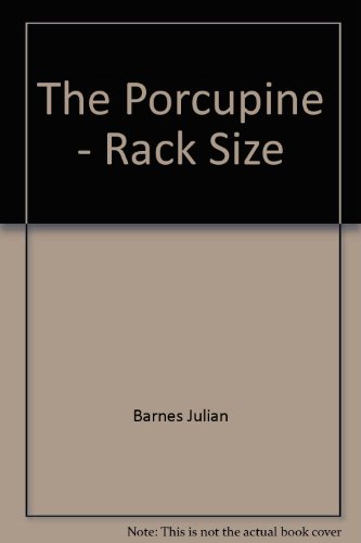 9780679748632: The Porcupine - Rack Size