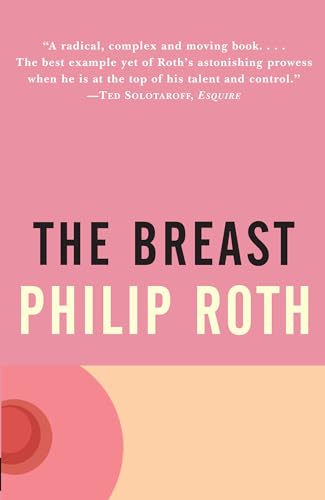 9780679749011: The Breast: Philip Roth (Vintage International)