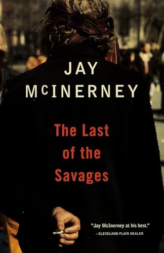 9780679749523: The Last of the Savages: A Novel (Vintage Contemporaries)
