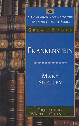 Frankenstein (Learning Channel's Great Books) (9780679749547) by Shelley, Mary