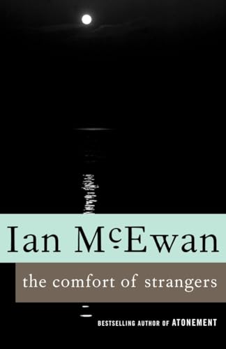 9780679749844: The Comfort of Strangers (Vintage International)