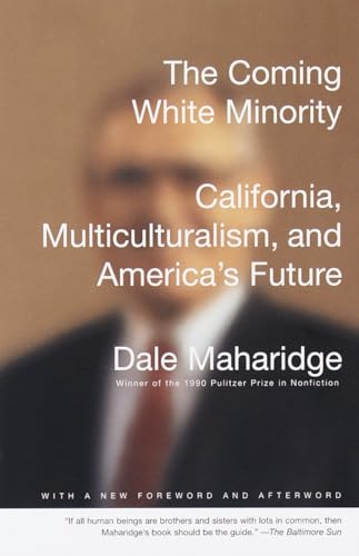 The Coming White Minority (9780679750086) by Dale Maharidge