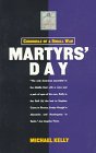 9780679750147: Martyrs' Day: Chronicle of a Small War