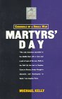 Martyrs' Day: Chronicle of a Small War