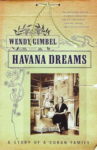 9780679750703: Havana Dreams: A Story of a Cuban Family