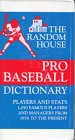 9780679750741: Random House Pro Baseball Dictionary