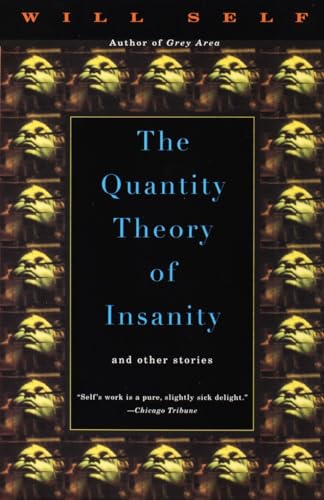 Stock image for The Quantity Theory of Insanity for sale by Steven Edwards