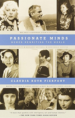 Imagen de archivo de Passionate Minds : Women Rewriting the World a la venta por Better World Books