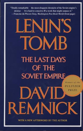 Beispielbild fr Lenin's Tomb : The Last Days of the Soviet Empire (Pulitzer Prize Winner) zum Verkauf von Better World Books