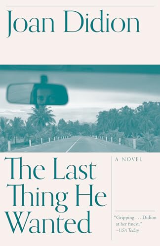 9780679752851: The Last Thing He Wanted (Vintage International)