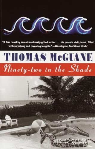 Stock image for Ninety-two in the Shade for sale by Goodwill Books